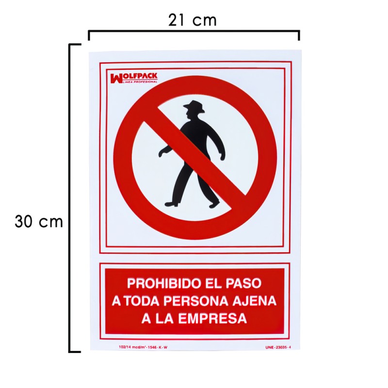 Cartel Prohibido el Paso Persona Ajena Empresa 21x 30 (Alt.) cm. WOLFPACK LINEA PROFESIONAL