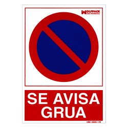 Cartel Se Avisa Grua 21 x 30 (Alt) cm. WOLFPACK LINEA PROFESIONAL